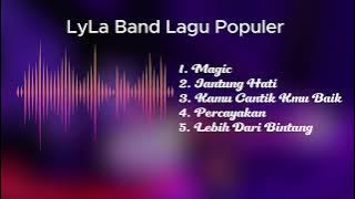 Lagu populer Lyla Band | Ost FTV