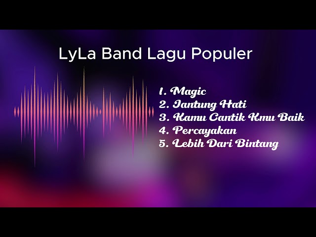 Lagu populer Lyla Band | Ost FTV class=
