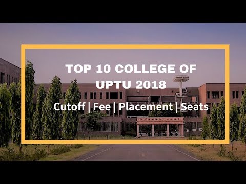 UPTU/AKTU TOP 10 COLLEGES CUTOFF | PLACEMENT | FEE | SEATS