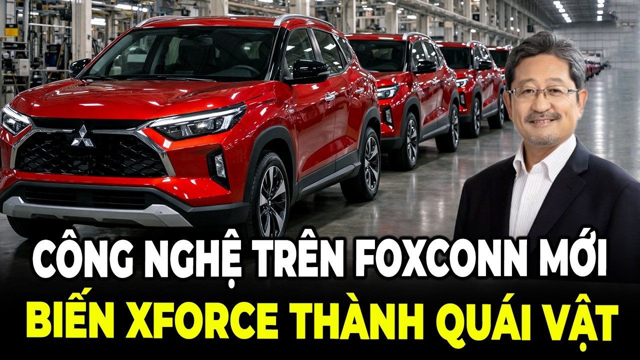 Xforce Chạy Điện Dùng Công Nghệ Foxconn Mạnh Gấp 4 Lần Xe Xăng