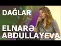 Elnarə Abdullayeva Dağlar Möhtəşəm İfa 2021