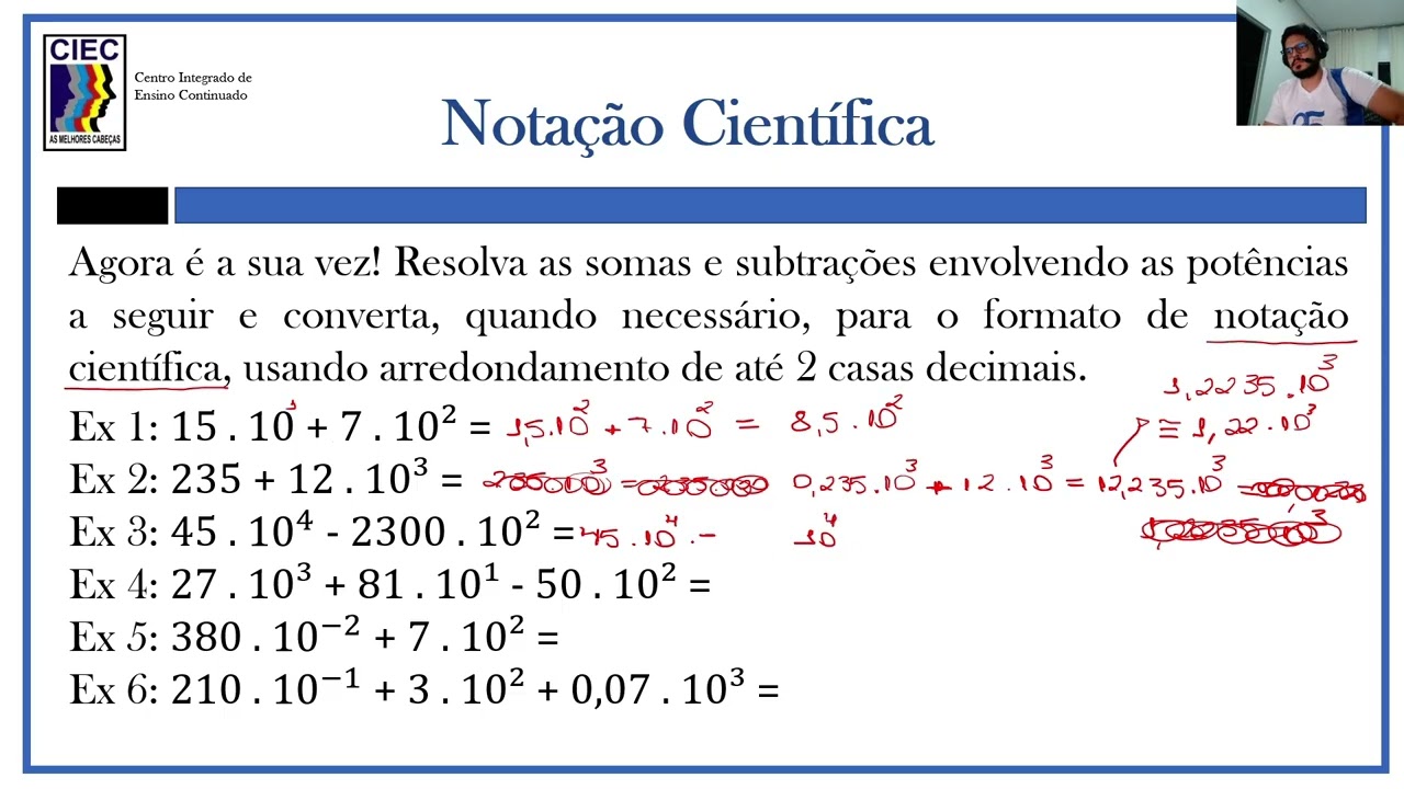 Notação Científica - Adição, subtração, multiplicação e divisão (Exercícios)
