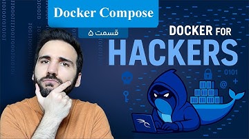 Docker Compose :قسمت ۵ Docker For Hackers آموزش داکر