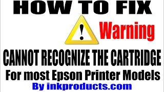 How To Repair (Cannot Recognize The Cartridge) for Epson Printers