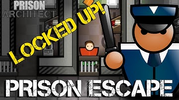 PRISON ESCAPE | Locked Up  - Prison Architect (Escape Mode)