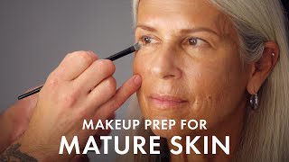 Pre-Makeup Skincare Prep for Mature Skin | Sephora