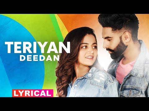 teriyan-deedaan-(lyrical)-|-parmish-verma-|-prabh-gill-|-desi-crew-|-latest-punjabi-songs-2019