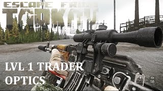 Escape From Tarkov Level 1 Trader Optics
