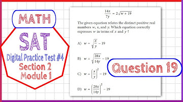 Question 19 in SAT Digital Practice Test #4, MATH Section 2 Module 1