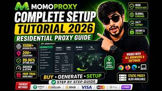 MomoProxy Tutorial 2026 | Complete Residential Proxy Setup Guide (Beginner Friendly)