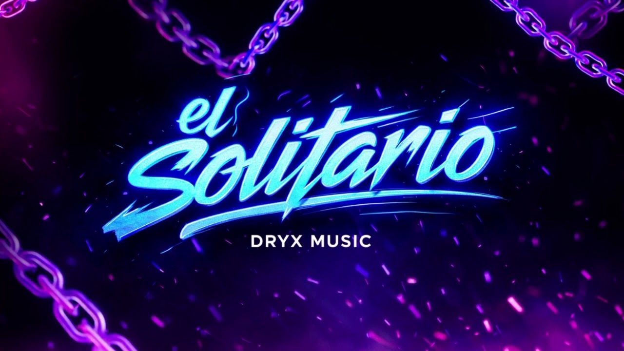 EL SOLITARIO 💎🔥 | Trap x RKT x Reggaetón 2026 – DRYX MUSIC