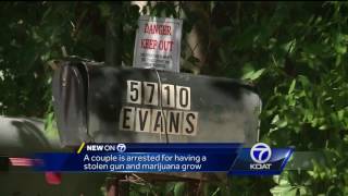 Couple arrested for pot grow and stolen gun
