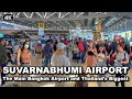 【🇹🇭 4K】Suvarnabhumi Bangkok Airport Today! - Walking Tour The Airport Thailand&#39;s Biggest 2022