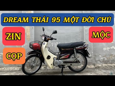 Honda Dream Thái 95 . Tem Lửa . Một đời chủ chính chủ . Sơn Zin Tem Zin ...