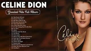 Celine Dion Best Songs 2023  - The Best of Celine Dion  Best Songs Best Of The World Diva