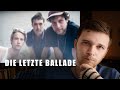 AnnenMayKantereit - Die Letzte Ballade (12) | Перевод и разбор | Учим немецкий с песней #93