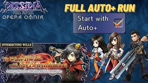 DFFOO [GL] Machina Intersecting Wills, Full Auto+ Run. Just hit start... and Win!