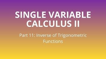 Part 11 | Inverse Trigonometric Functions