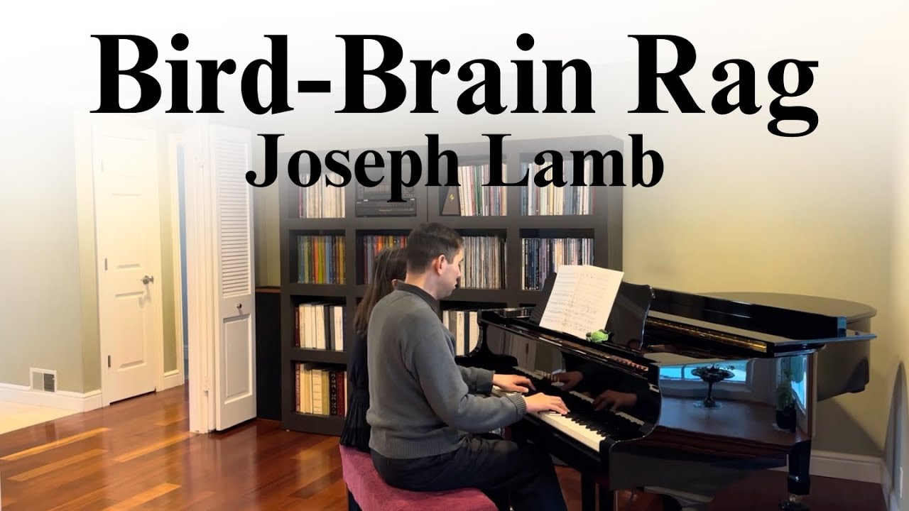 Bird-Brain Rag - Joseph Lamb, played by Jefferson Lin