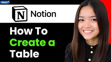 How to Create a Table in Notion 2026 (Step By Step)