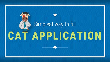 CAT 2021 Registration: Guidelines to fill CAT form