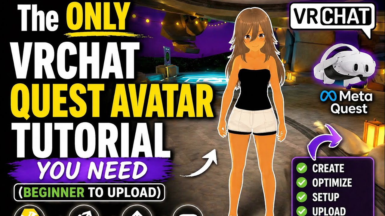The ONLY VRChat Quest Avatar Tutorial You Need (Beginner to Upload ...