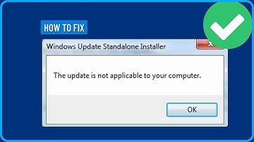 How to Fix The Update is Not Applicable to Your Computer in Windows 7 (2025)