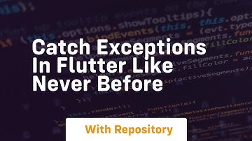 Catch exceptions in flutter like never before