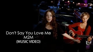 M2M - Dont Say You Love Me 4K