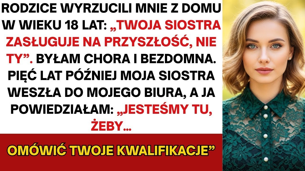 Rodzice wyrzucili mnie w wieku 18 lat dla „przyszłości” siostry — 5 lat później byłem jej rekruterem