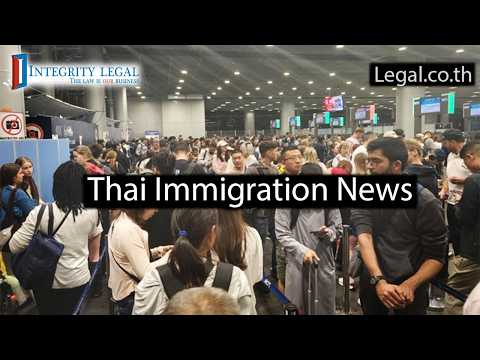 "Two-Hour Wait" at Immigration Checkpoints on Arrival in Thailand?