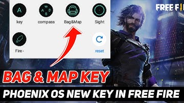 Add bag key in free fire phoenix os | use bag and map key in game helper free fire | octopus bag key