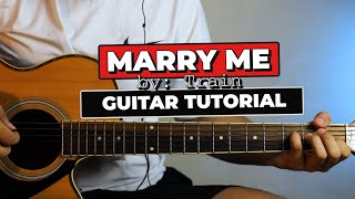 MARRY ME by Train - Guitar Tutorial