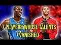7 NBA Players Whose Talents VANISHED