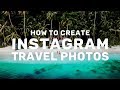 Instagram Travel Photos: 10 Easy Tips You MUST Know!