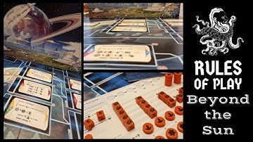 How to Play #48 - Beyond the Sun