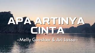 Apa Artinya Cinta - Melly Goeslaw feat. Ari Lasso | Lirik Music Story