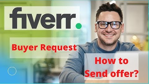 How to send Fiverr Buyer Request Bangla Tutorial । ফ্রিল্যান্সিং ফ্রী ক্লাস