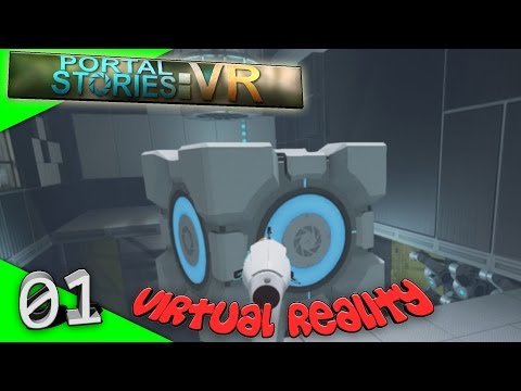 Let's Play - Portal Stories: VR Gameplay [HTC Vive] [Virtual Reality] [Portal 2] [VR]