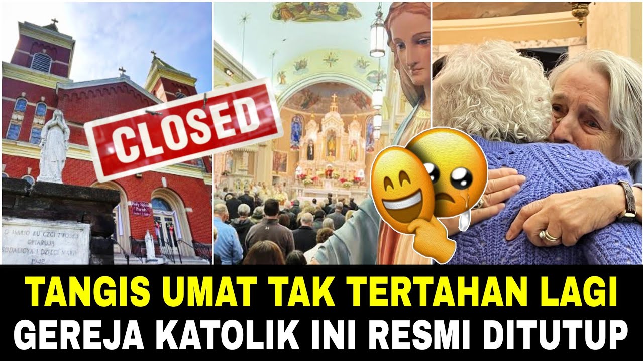 Tangis Umat PECAH, GEREJA ini RESMI DITUTUP & PAROKI DIBUBARKAN‼️Mengapa? 