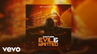 Sahturn - Evil & Wanted