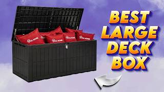 Best Large Deck Boxes 2026: 150 to 240 Gal.