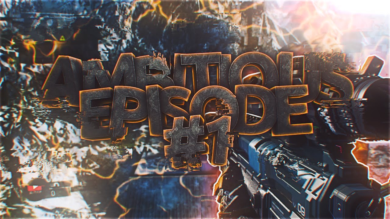 Ambitious (Part 2) By Splizify #A1