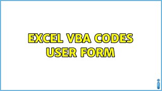 excel vba codes user form (2 Solutions!!)