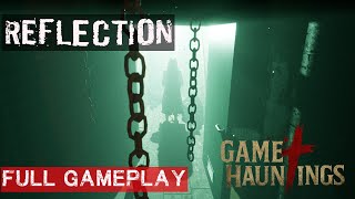 Reflection : Full Gameplay