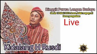 TERBARU KIDALANG H RUSDI TH 2023 '' PAGELARAN DI DESA PENGAUBAN '' LAKON SUDIRAGEN BOBOT ''