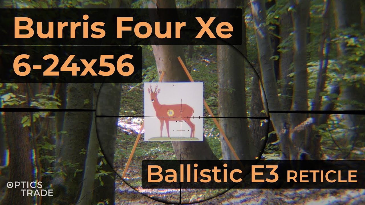 Burris Four Xe 6-24x56 Reticle Ballistic E3 | Optics Trade Reticle Subtensions