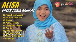 DANGDUT KLASIK 'PACAR DUNIA AKHIRAT' ALISA GASENTRA FULL ALBUM