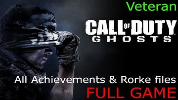 Call of Duty: Ghosts PC Full Gameplay Walkthrough on Veteran with All Achievements & Rorke files