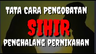 TATA CARA PENGOBATAN SIHIR PENGHALANG PERNIKAHAN | SYAIKH WAHID ABDUSSALAM BALI screenshot 3